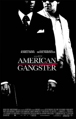 AMERICAN GANGSTER AMERICAN GANGSTER
