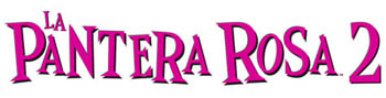 La Pantera Rosa 2 La Pantera Rosa 2