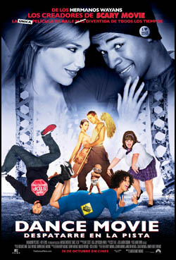 DANCE MOVIE: Despatarre en la pista